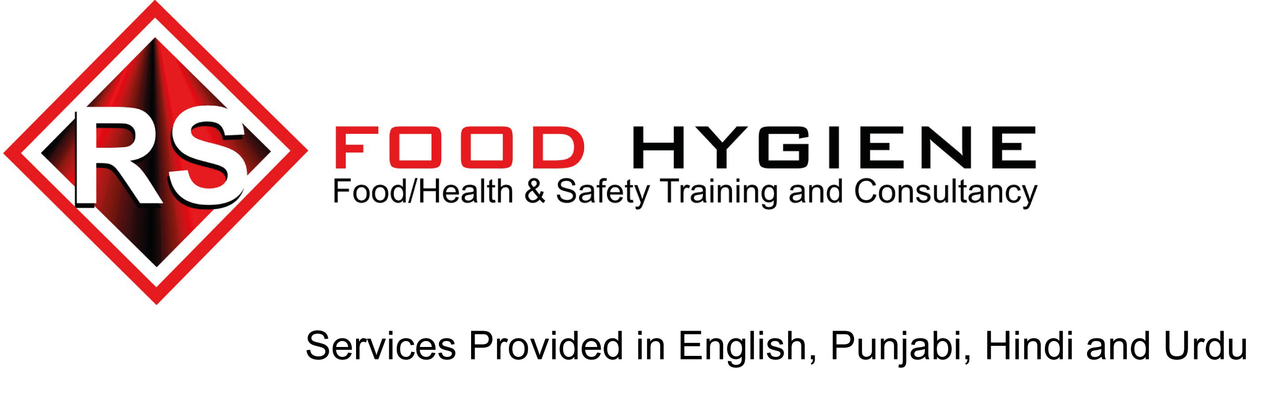 RS Food Hygeine Services provided in English, Punjabi, Hindi and Urdu